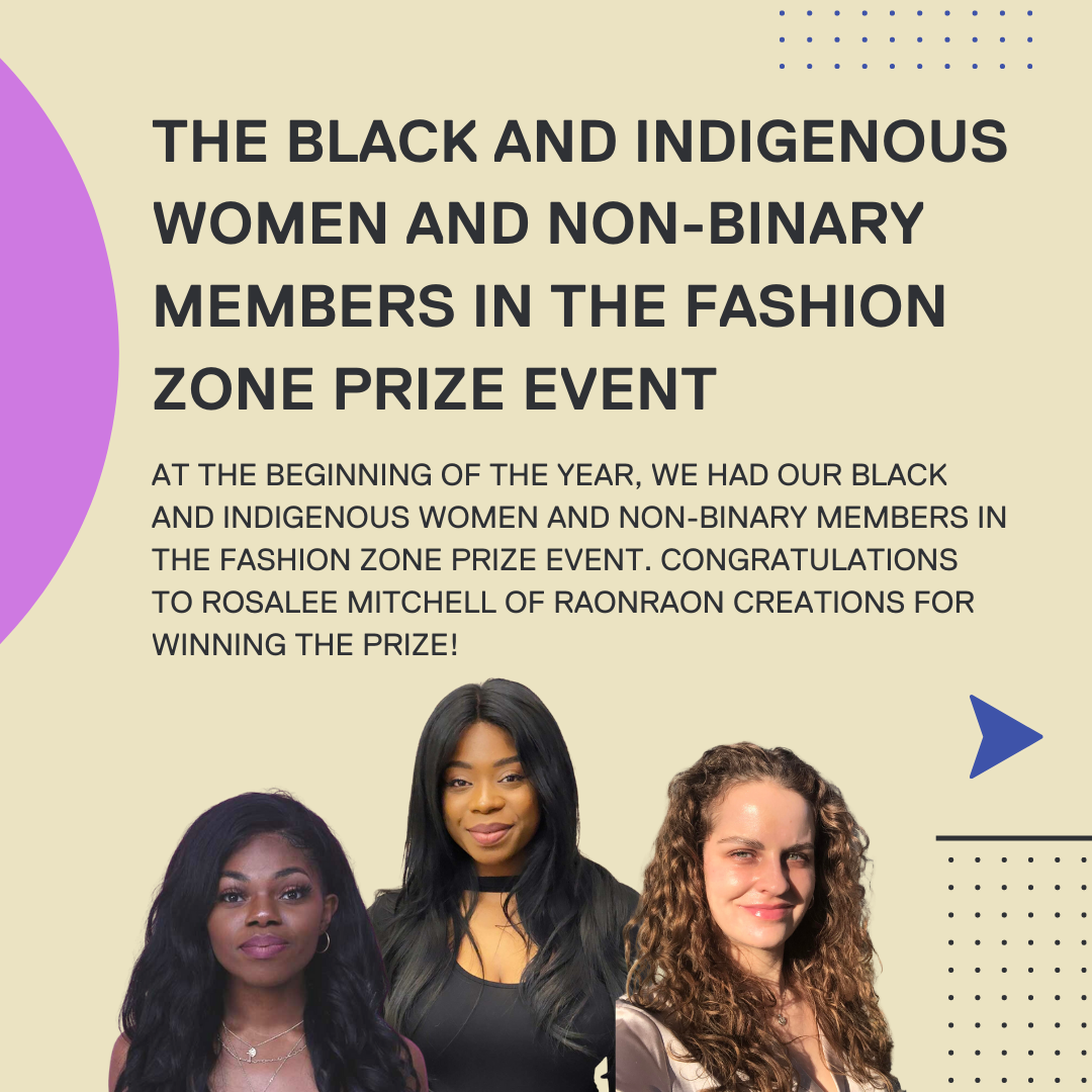 The Black and Indigenous Women and Non-Binary Members in the Fashion Zone Prize Event