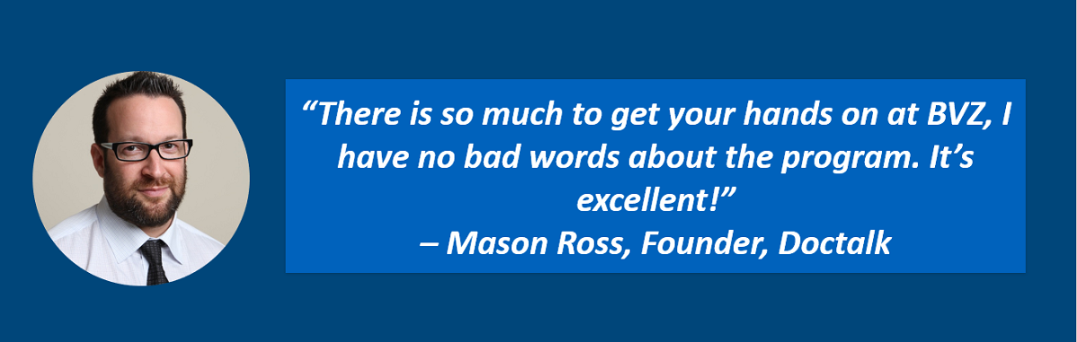 quote from Mason Ross, Founder, Doctalk 