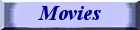 Movies